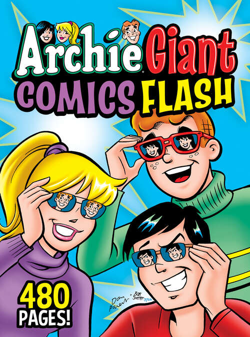 Book cover of Archie Giant Comics Flash (Archie Giant Comics Digests #21)