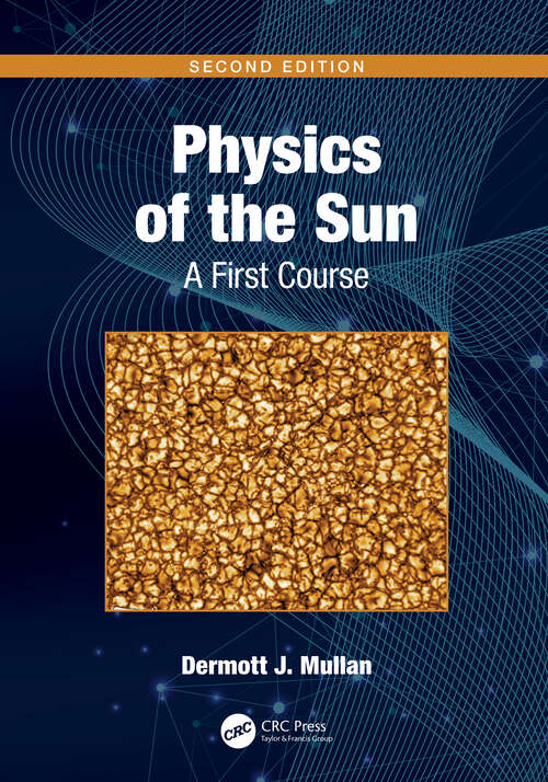 Book cover of Physics of the Sun: A First Course (2)