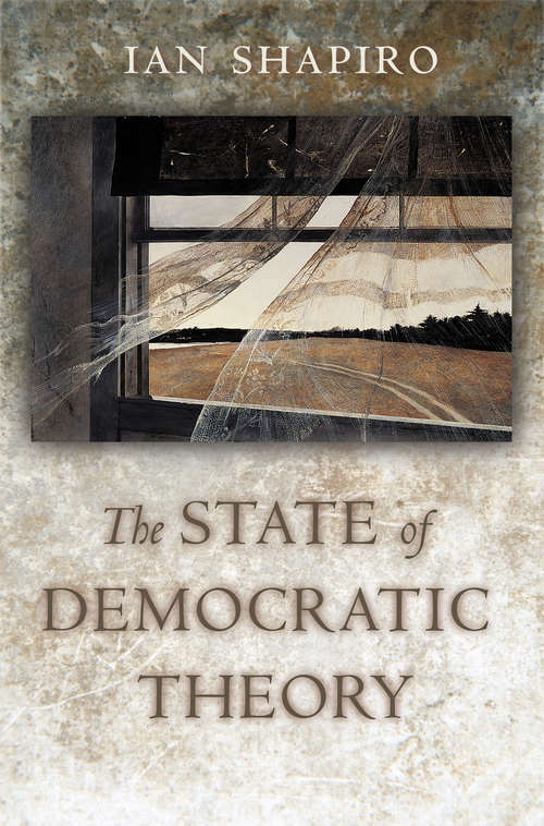 Book cover of The State of Democratic Theory