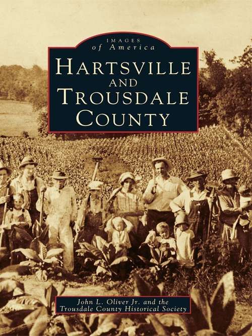 Book cover of Hartsville and Trousdale County (Images of America)