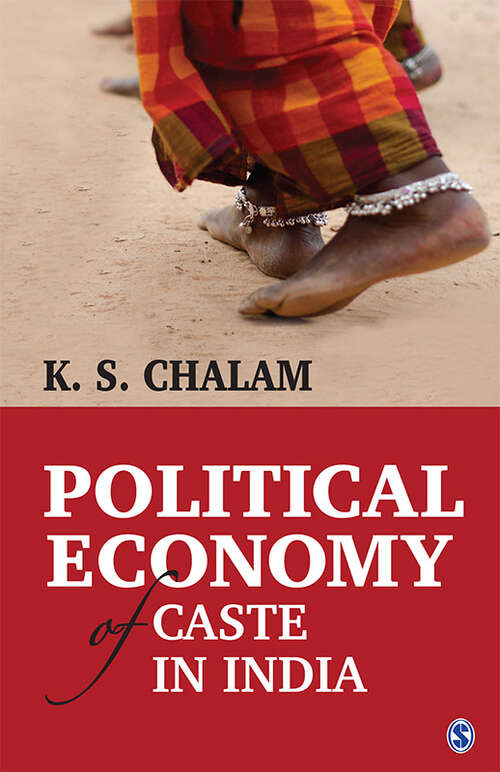 Book cover of Political Economy of Caste in India