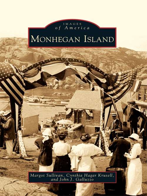 Book cover of Monhegan Island (Images of America)