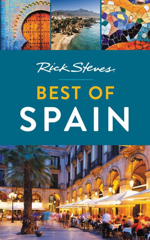Book cover of Rick Steves Best of Spain (Rick Steves)