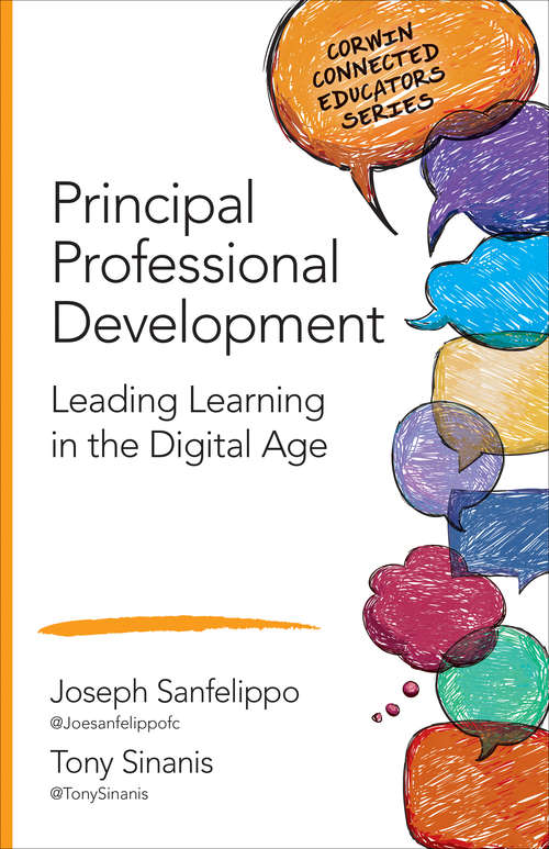 Book cover of Principal Professional Development: Leading Learning in the Digital Age (Corwin Connected Educators Series)