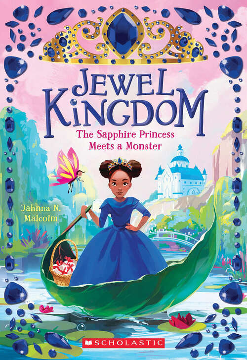 Book cover of The Sapphire Princess Meets a Monster (Jewel Kingdom #2)