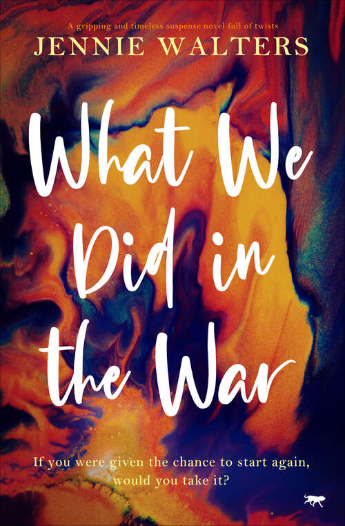 Book cover of What We Did in the War