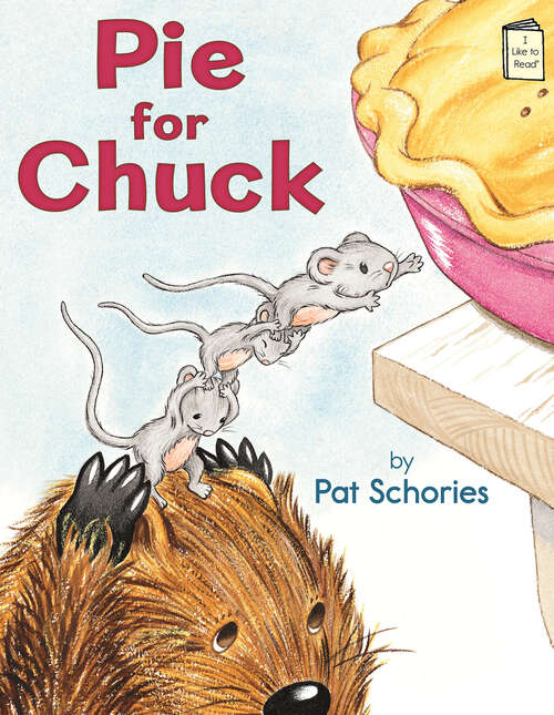 Book cover of Pie for Chuck (I Like to Read)