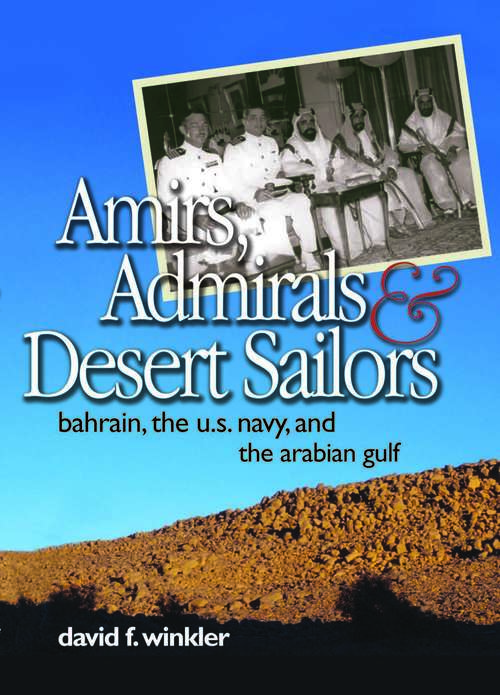 Book cover of Amirs, Admirals & Desert Sailors