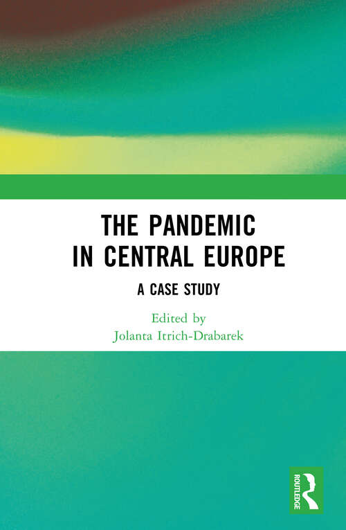 Book cover of The Pandemic in Central Europe: A Case Study