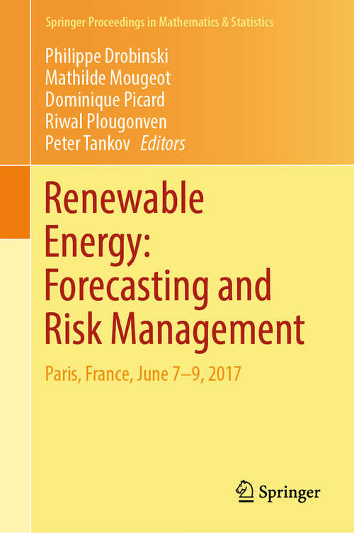 Book cover of Renewable Energy: Paris, France, June 7-9, 2017 (Springer Proceedings in Mathematics & Statistics #254)