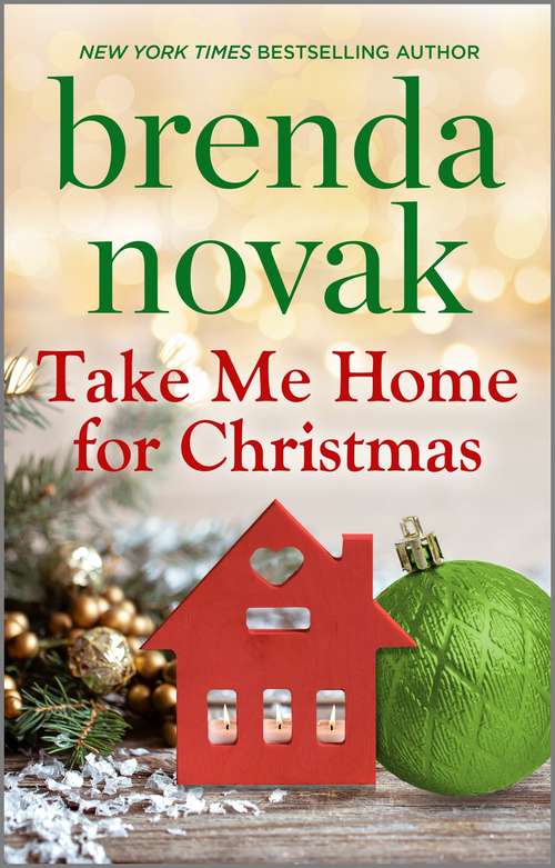 Book cover of Take Me Home for Christmas: Home To Whiskey Creek Take Me Home For Christmas Come Home To Me (Original) (Whiskey Creek #5)