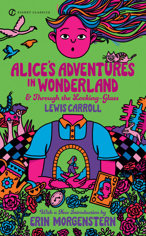 Book cover of Alice's Adventures in Wonderland and Through the Looking Glass: Reissued (Barnes And Noble Collectible Editions Ser.)