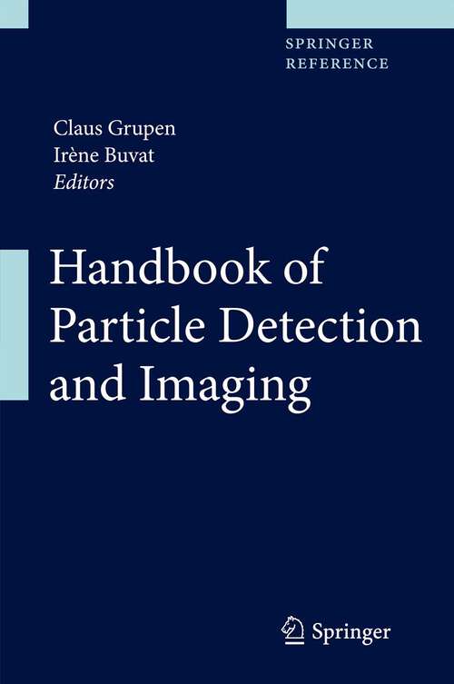 Book cover of Handbook of Particle Detection and Imaging