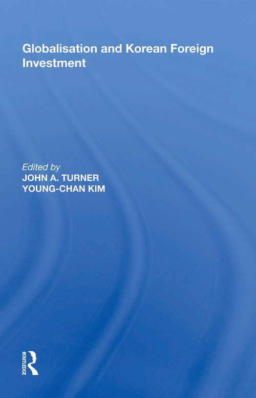 Book cover of Globalisation and Korean Foreign Investment