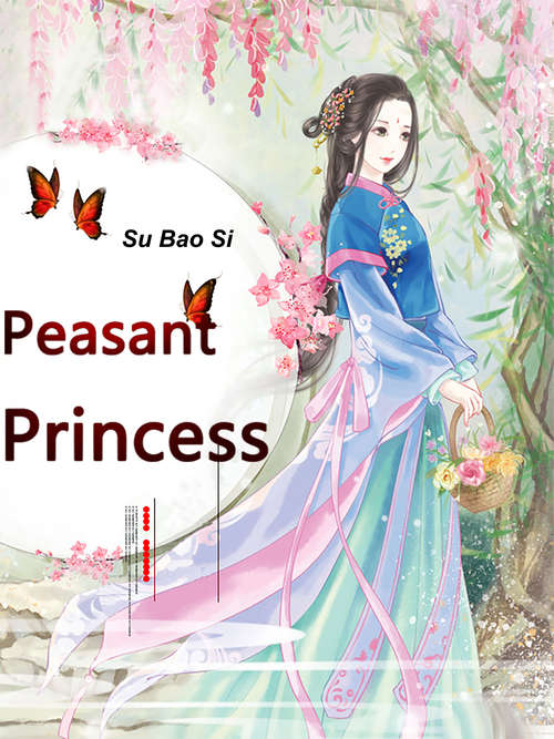 Book cover of Peasant Princess: Volume 2 (Volume 2 #2)