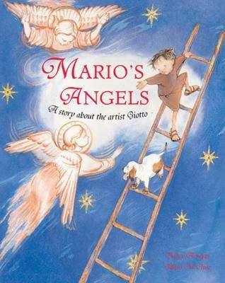 Book cover of Mario's Angels: A Story about the Artist Giotto