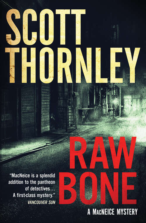 Book cover of Raw Bone: A MacNeice Mystery (The MacNeice Mysteries #3)