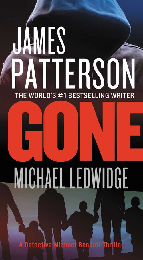 Book cover of Gone (Michael Bennett #6)