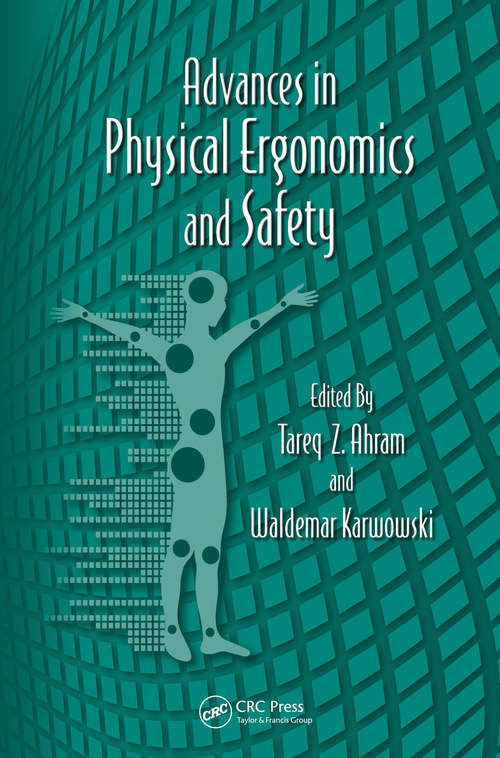 Book cover of Advances in Physical Ergonomics and Safety (1) (Advances in Human Factors and Ergonomics Series)