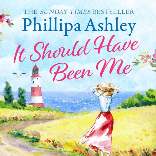 Book cover of It Should Have Been Me: The heartwarming and escapist book from the Sunday Times bestselling author