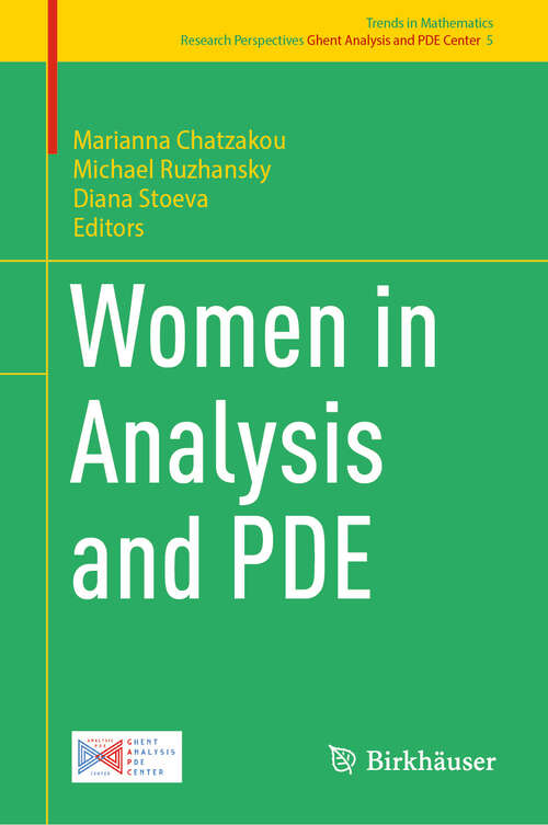 Book cover of Women in Analysis and PDE (Trends in Mathematics #5)