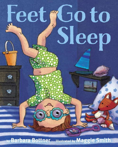 Book cover of Feet, Go to Sleep