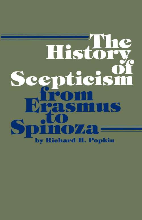 Book cover of The History of Scepticism from Erasmus to Spinoza