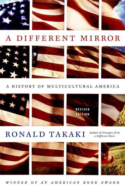 Book cover of A Different Mirror: A History of Multicultural America