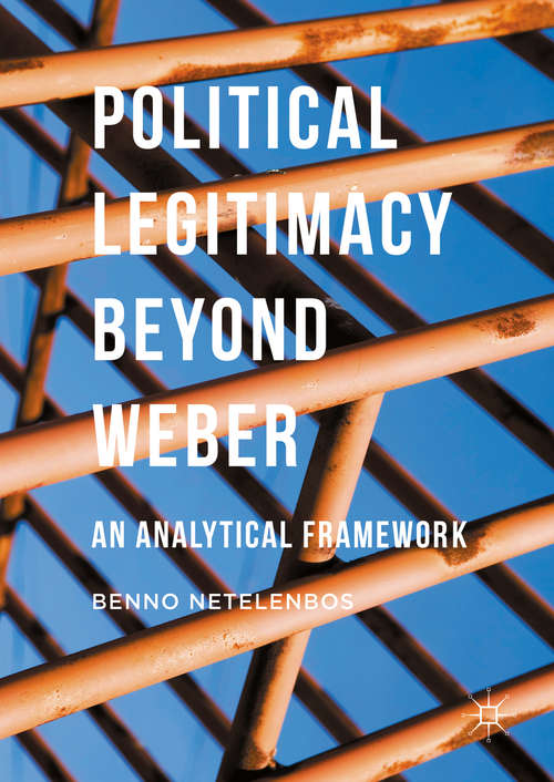 Book cover of Political Legitimacy beyond Weber