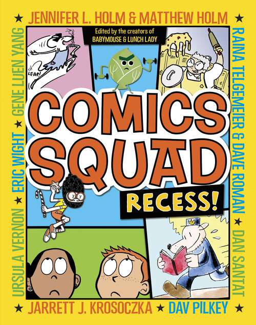 Book cover of Comics Squad: Recess! (Comics Squad #1)