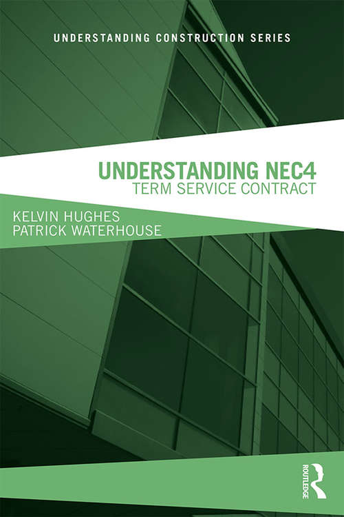 Book cover of Understanding NEC4: Term Service Contract (2) (Understanding Construction)