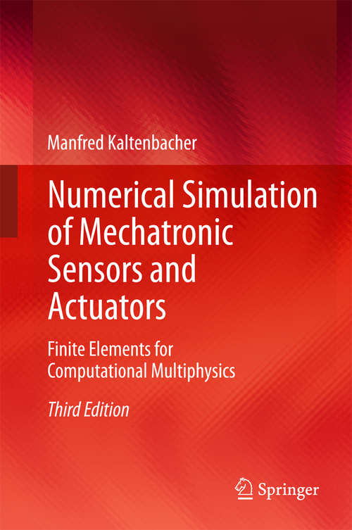 Book cover of Numerical Simulation of Mechatronic Sensors and Actuators