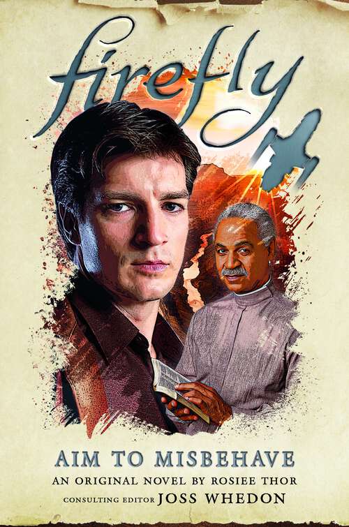 Book cover of Aim to Misbehave: Firefly (Firefly #9)