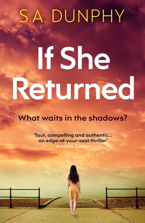 Book cover of If She Returned: An edge-of-your-seat thriller (David Dunnigan)