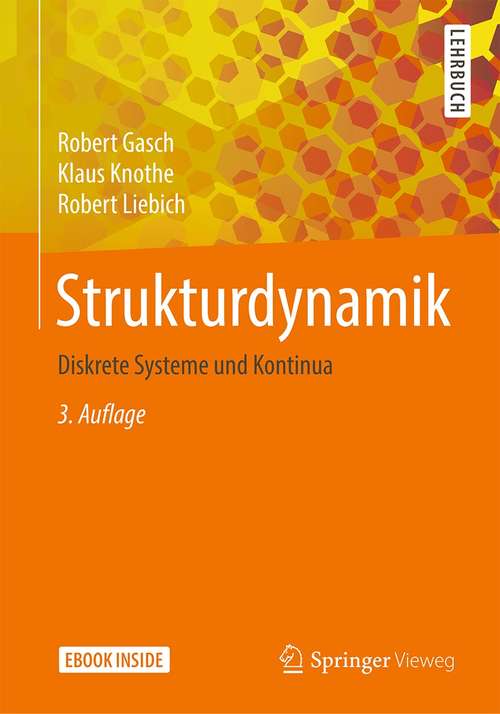 Book cover of Strukturdynamik: Diskrete Systeme und Kontinua (3. Aufl. 2021)