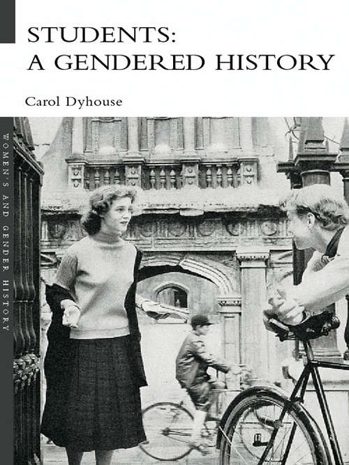 Book cover of Students: A Gendered History (Women's and Gender History)