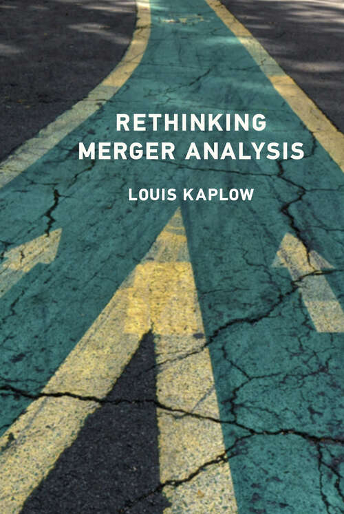 Book cover of Rethinking Merger Analysis