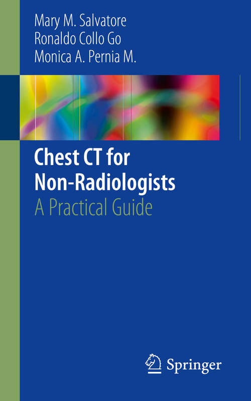 Book cover of Chest CT for Non-Radiologists: A Practical Guide (1st ed. 2018)