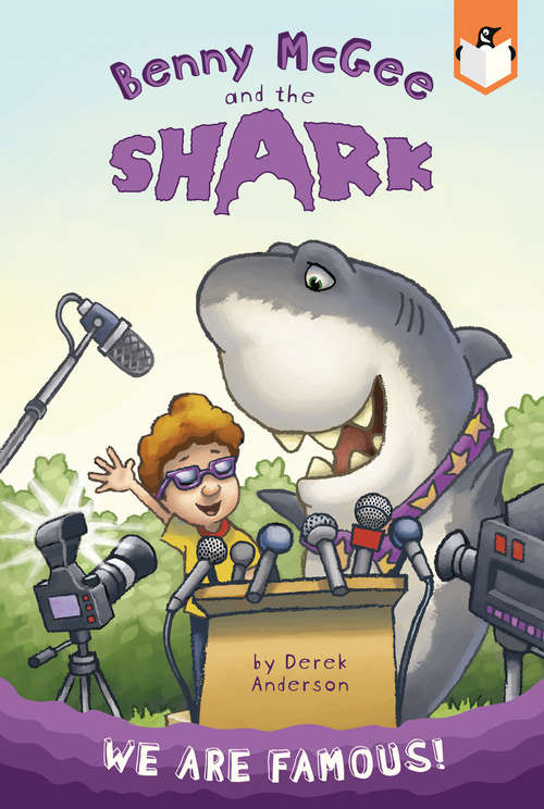 Book cover of We Are Famous! #2 (Benny McGee and the Shark #2)