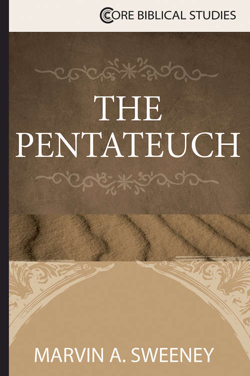 Book cover of The Pentateuch (Core Biblical Series)