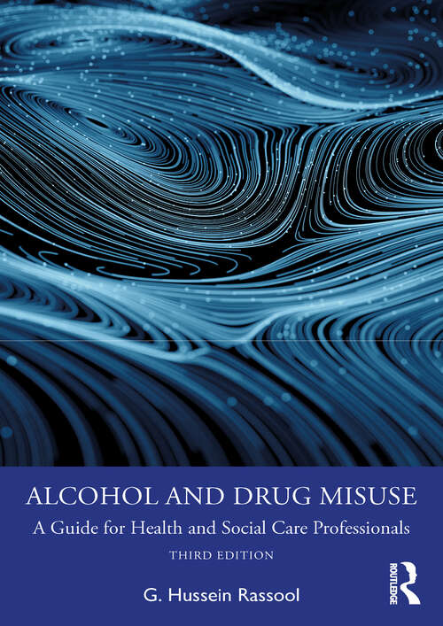 Book cover of Alcohol and Drug Misuse: A Guide for Health and Social Care Professionals