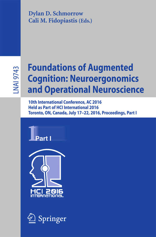 Book cover of Foundations of Augmented Cognition: Neuroergonomics and Operational Neuroscience