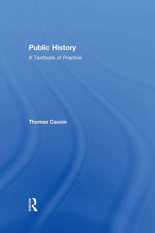 Book cover of Public History: A Textbook of Practice (2)