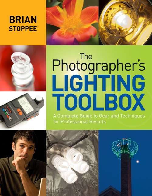 Book cover of The Photographer's Lighting Toolbox