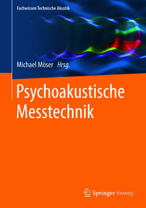Book cover of Psychoakustische Messtechnik (1. Aufl. 2018) (Fachwissen Technische Akustik)