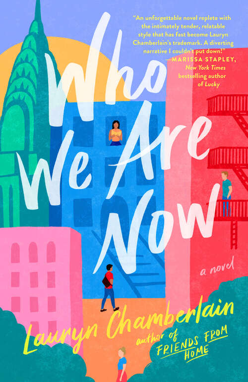 Book cover of Who We Are Now: A Novel