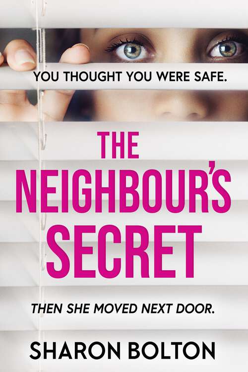 Book cover of The Neighbour's Secret: The perfect autumn thriller novel to curl up with and read late into the night