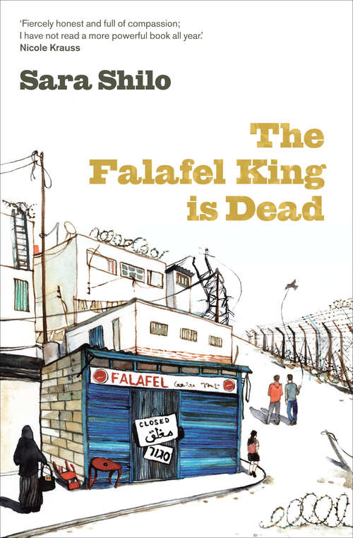 Book cover of The Falafel King Is Dead