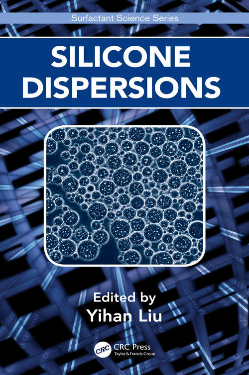 Book cover of Silicone Dispersions (Surfactant Science)