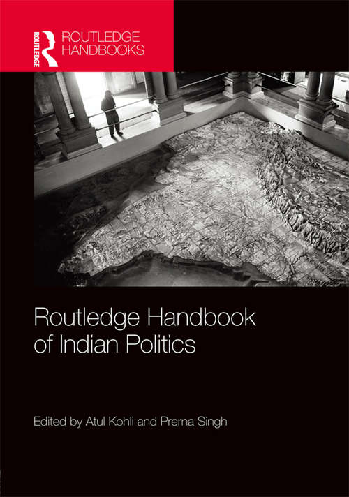 Book cover of Routledge Handbook of Indian Politics